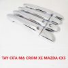 ỐP TAY NẮM CỬA XE MAZDA CX5 ĐỜI 2019 MẠ CROM
