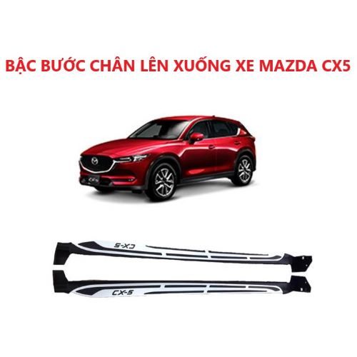 BẬC BƯỚC CHÂN LÊN XUỐNG XE MAZDA CX5 2018