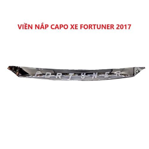 VIỀN NẮP CAPO MẠ CROM XE TOYOTA FORTUNER 2017